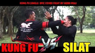 Kungfu VS Silat .. Donnie Yen Epic fight By Herri Pras - Cover Battle Fight