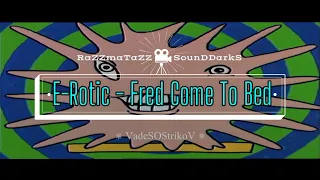 E-Rotic - Fred Come To Bed (1995) 𝐑◦𝐒◦𝐃™