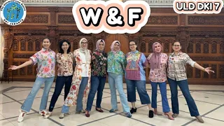 W & F by. Jun Andrizal & Lily Kho | Demo | Line Dance | d'ULD DKI 7