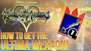 Kingdom Hearts Re:Chain of Memories - How to Get The Ultima Weapon (Guide)