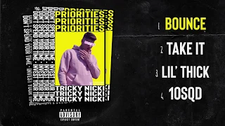 Tricky Nicki - Bounce (Audio)