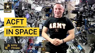 Army Astronaut Takes ACFT in Space