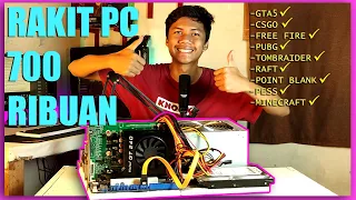 Rakit PC GAMING 700 RIBUAN BISA MAIN BANYAK GAME | KEREHORE MENOLAK PUNAH