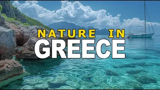 Nature in Greece: unforgettable sites to visit - Go Travel