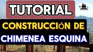 Tutorial Construcción de Chimenea En esquina