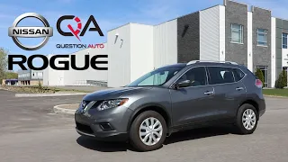 Nissan Rogue d'occasion: ce que VOUS devez savoir avant d'acheter!