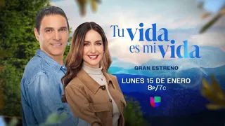 Tu Vida Es Mi Vida | Estreno 15 de Enero | Univision