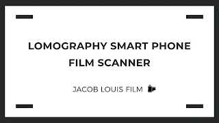 Smartphone Film Scanner Lomography