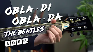 The Beatles - Ob-La-Di Ob-La-Da guitar lesson - EASY chords (mostly...)