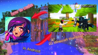 How To Make Minecraft 2D Thumbnail Like @Aphmau In Android