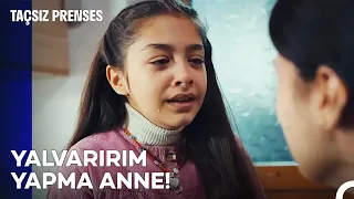 Masal, Şirin'e Yalvarıyor! - Taçsız Prenses 8. Bölüm