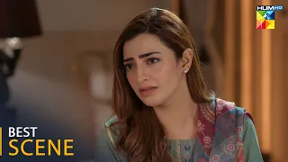 Bikhray Hain Hum - Episode 43 - [ 𝐁𝐞𝐬𝐭 𝐒𝐜𝐞𝐧𝐞 01 ] - #noorhassan  #nawalsaeed - HUM TV