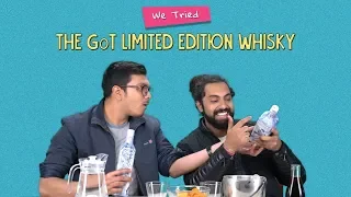 We Tried The GoT Limited Edition Whisky | Ft. Kanishk & Rohit | Ok Tested
