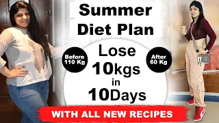 Summer Weight Loss Diet Plan| How to Lose Weight Fast Hindi| Lose 10 Kgs In 10 Days| Dr.Shikha Singh