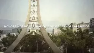 Sinos e Campanário do Santuário de Nossa Senhora Aparecida