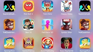 TrollHorrorGames,TomHero,SpongeFrenzy,RedBall4,Happy Glass,Ben10,ScaryTeacher3D,FallRace3D,SpongeRun