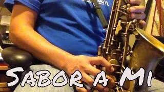 Sabor A Mi TUTORIAL Alto Sax