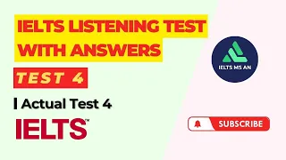 IELTS Listening Test with Answers | Actual Test 4 - Test 4