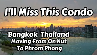 Condo Search In Bangkok, Thailand, Moving From On Nut to Phrom Phong