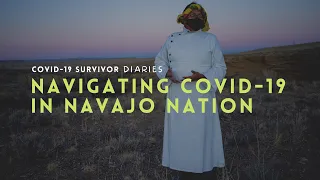 Navajo Nation: Inside the Covid-19 Outbreak on the Reservation | Covid-19 Survivor Diaries Episode 3
