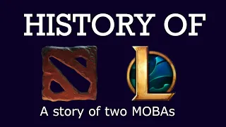 The History of MOBAs.