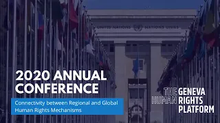 2020 Annual Conference of the Geneva Human Rights Platform - Morning Plenary