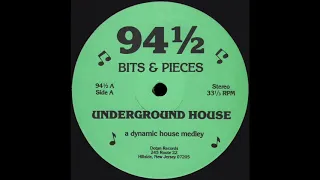 BITS & PIECES 94.5 A Dynamic House Medley * Dotan Records 941/2