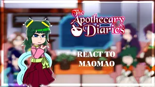 The apothecary diaries react to maomao|part 2|