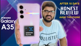 Galaxy A35 Review After 10 Days Of Usage 🔥 | Honest Review | *DON’T BUY THIS SAMSUNG PHONE *