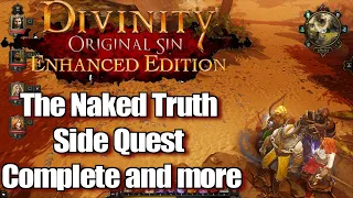 Divinity Original Sin Enhanced Edition Walkthrough The Naked Truth Side Quest and more