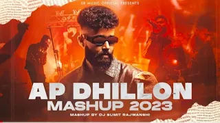 AP Dhillon Mashup 2023 - DJ Sumit Rajwanshi | SR Music Official | Latest Mashup Songs 2024