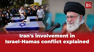 Iran's involvement in Israel Hamas conflict explained