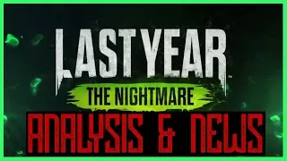 [Trailer Analysis] This is VERY exciting! ~Last Year: The Nightmare~