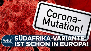 CORONA: Covid19-Variante in Europa! Belgien meldet Infektion mit der Südafrika-Mutante I EILMELDUNG