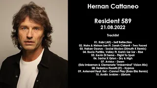 Hernan Cattaneo (Argentina) @ Resident 589 21.08.2022
