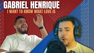 Prepare to Be Amazed: Gabriel Henrique's 'I Want To Know What Love Is' Cover Reaction #firsttime