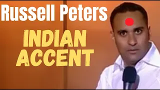 RUSSELL PETERS / INDIAN ACCENT / COMEDY NOW UNCENSORED