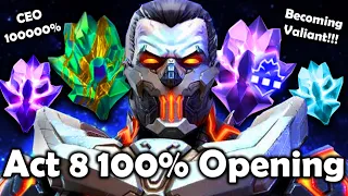 Act 8 100% Opening!!! Becoming Valiant! 7 Star Nexus! Titan! 5x 7 Star Crystals! CEO Luck!!!!