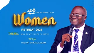 LIVE: DIVINE || PASTOR SAMUEL KAJOBA || CENTRAL KAMPALA ZONE WOMEN RETREAT 2024