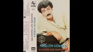 MÜSLÜM GÜRSES & İÇİN NEDEN YANIYOR (ERKAN KASET)