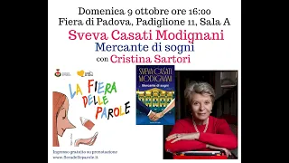 SVEVA CASATI MODIGNANI presenta "Mercante di sogni"