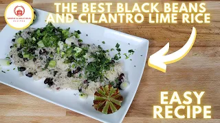 Cilantro Lime Rice with Black Beans | Perfect Cilantro Lime Rice