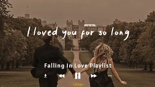 #2 Falling in love songs (Lyrics Video) Chillvibes | Playlist when you fall in love with someone 🌹