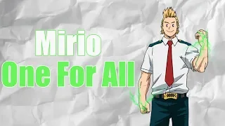 What If Mirio Was Given One For All? (My Hero Academia/Boku No Hero Academia)