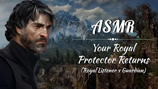 [ASMR] Your Royal Protector Returns (Royal Listener x Guardian, Roleplay)