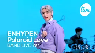 [4K] ENHYPEN(엔하이픈) “Polaroid Love” Band LIVE Concert 엔하의 폴라럽 밴드 라이브💖 [it’s KPOP LIVE 잇츠라이브]