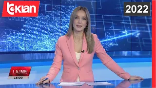 Edicioni i Lajmeve Tv Klan 22 Janar 2022, ora 15:30 Lajme – News