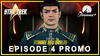 Star Trek Season 2 | EPISODE 4 TRAILER | star trek strange new worlds season 2 episode 4 trailer