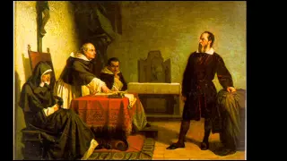 22nd June 1633: Galileo forced to recant his belief in heliocentrism