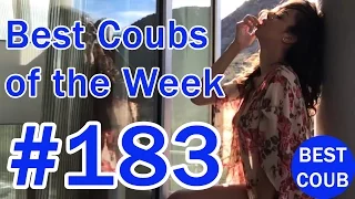 Best Coub of the Week | Лучшие Кубы Недели #183